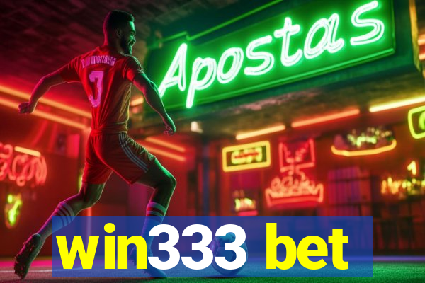 win333 bet